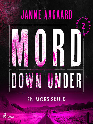 cover image of Mord Down Under – En mors skuld del 2